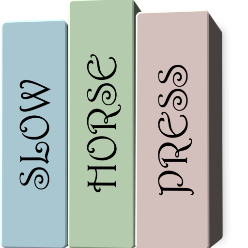 three books side by side; their spines read Slow Horse Press